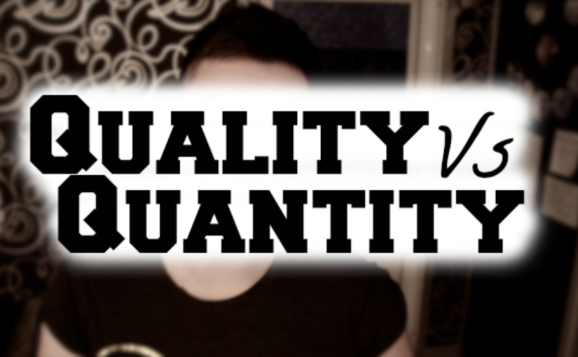 Quality Vs Quantity: Stop Sacrificing!